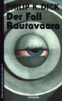Philip K. Dick Rautavaara's Case cover